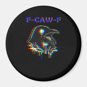 F-Caw-F Halloween-Musikparty Essentials Magnet