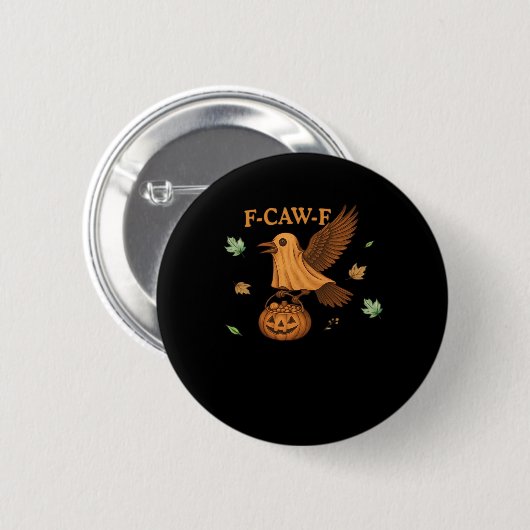 F-Caw-F Halloween Retro Classic Button (Vorne & Hinten)