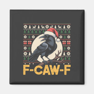 F-Caw-F Hässlicher Weihnachtspullover Lustiger Rab Magnet