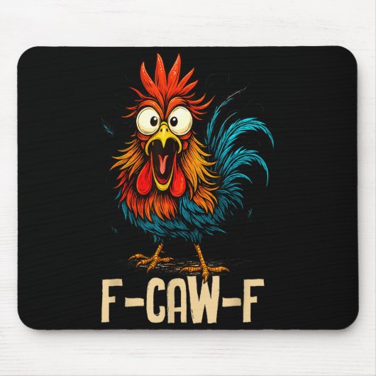F-caw-f Huhn Fcawf Hahn Kaffee Mousepad (Vorne)