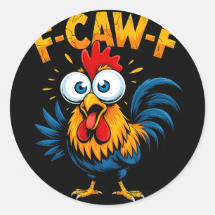 F-caw-f Huhn Fcawf Hahn Lustiges Meme Runder Aufkleber