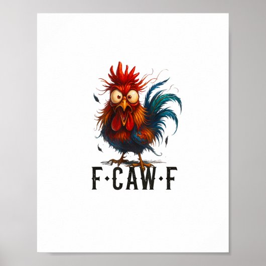 F-Caw-F Huhn Hahn Lustiges Meme Poster (Vorne)