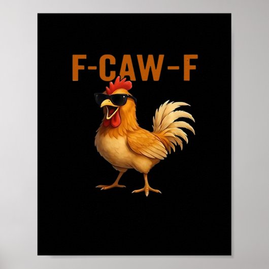 F-Caw-F Huhn Klassisches Ästhetisches Design Poster (Vorne)