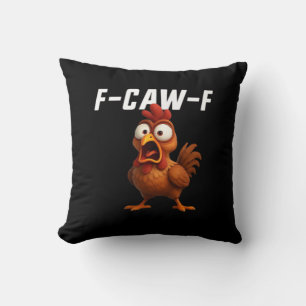 F-Caw-F Huhn Lustiges Huhn F-Caw-F Gear Cool Un Kissen