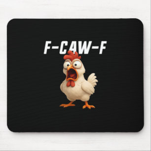 F-Caw-F Huhn Lustiges Huhn F-Caw-F Gear Creativ Mousepad