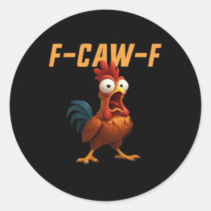 F-Caw-F Huhn Lustiges Huhn F-Caw-F Getriebe Retro  Runder Aufkleber