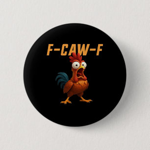 F-Caw-F Huhn Lustiges Huhn F-Caw-F Zahnrad Retro G Button