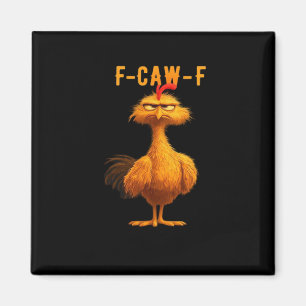 F-Caw-F Huhn Wesentliche Trendy Kunst Magnet