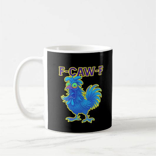 F-Caw-F Hühnchen Klassisch Kreative Freizeitkleidu Kaffeetasse (Links)
