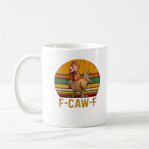 F-Caw-F Hühner Humor Essential Minimal Sauber Kaffeetasse