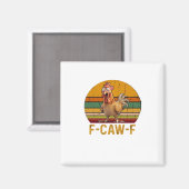 F-Caw-F Hühner Humor Essential Minimal Sauber Magnet (Vorderseite/Rückseite)