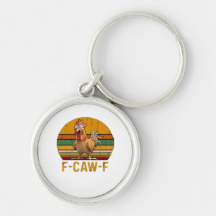 F-Caw-F Hühner Humor Essential Minimal Sauber Schlüsselanhänger