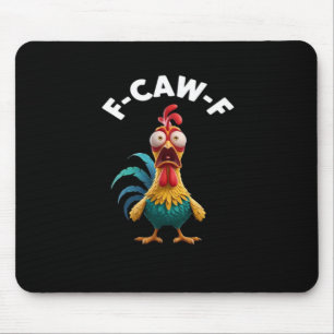 F-Caw-F Hühner Humor Klassisches Vintage-Design Mousepad