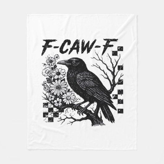 F-Caw-F Humor Funny Gothic Crow Fleecedecke (Vorderseite)