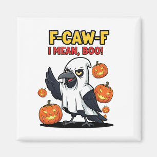 F-Caw-F I Gemein Boo Funny Spooky Halloween Skull Magnet