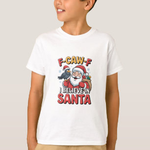 F-Caw-F Ich glaube an Weihnachts-Weihnachtskrippe T-Shirt