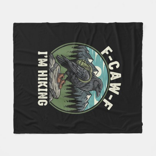 F-Caw-F I'm Hiking Raven Crow Spirit Cool Unique Fleecedecke (Vorderseite (Horizontal))