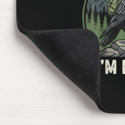 F-Caw-F I'm Hiking Raven Crow Spirit Cool Unique Mousepad (Ecke)