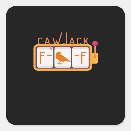 F-Caw-F Jackpot Retro Grafik Quadratischer Aufkleber (Vorderseite)