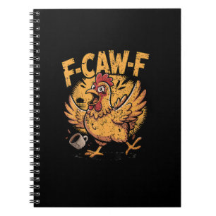 F-Caw-F Kaffee Huhn Hahn Lustiger Vogel F-Caw-F Notizblock