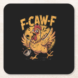 F-Caw-F Kaffee Huhn Hahn Lustiger Vogel F-Caw-F Rechteckiger Pappuntersetzer