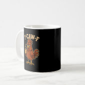 F-Caw-F Kaffee Huhn Hahn Lustiger Vogel Kaffeetasse (Vorderseite Links)