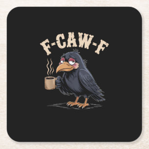 F Caw F Kaffee Krähe Gothic Rabe Lustig Halloween Rechteckiger Pappuntersetzer