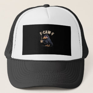 F Caw F Kaffee Krähe Gothic Rabe Lustig Halloween Truckerkappe