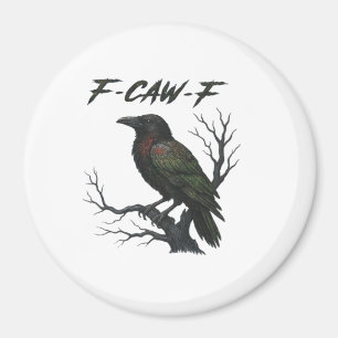 F-Caw-F Klassisch Cool Magnet