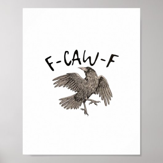 F-Caw-F Klassische Ästhetik Casual Poster (Vorne)
