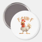 F-Caw-F Klassischer ästhetischer Stil Magnet (Vorderseite/Rückseite)
