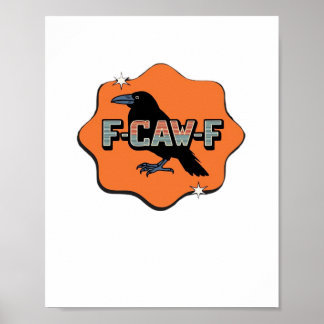 F Caw F klassischer trendiger lässiger Stil Poster