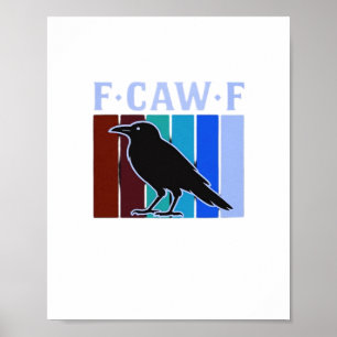 F-Caw-F Klassisches Kreativ-Grafik Poster