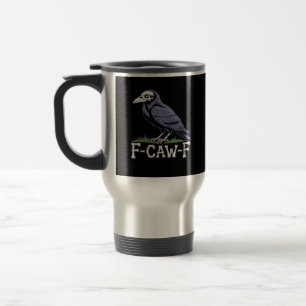 F-Caw-F Knochen Text Totenkopf Rabe - Gothic Makab Reisebecher