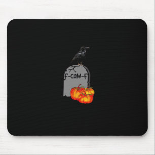 F-Caw-F Krähe Klassisch Retro Cool Mousepad