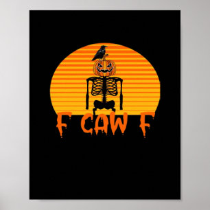 F-Caw-F Krähe Klassische Ästhetik Casual Poster