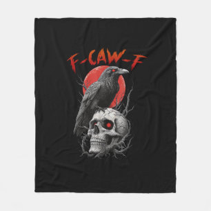 F-Caw-F Krähe Lustig F-Caw-F Ästhetisches Design Fleecedecke