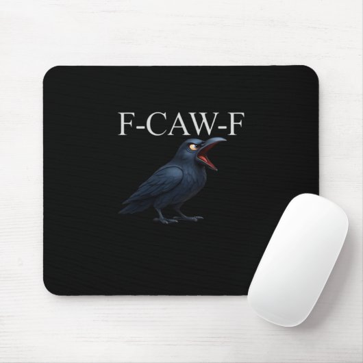 F-Caw-F Krähe Lustige Krähe F-Caw-F Ausrüstung Coo Mousepad (Mit Mouse)