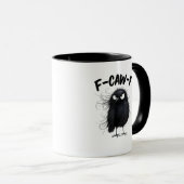 F-Caw-F Krähe Lustiger Rabe Vogel Liebhaber Kreati Tasse (VorderseiteRechts)
