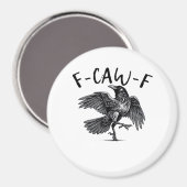 F Caw F Krähe Retro Klassischer Stil Magnet (Vorderseite/Rückseite)