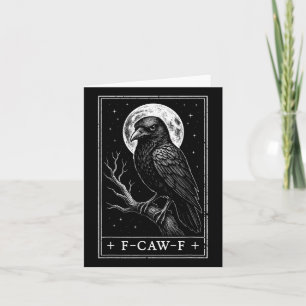 F-caw-f Krähe Tarotkarte Lustige gothische Hallowe Karte