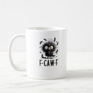 F-Caw-F Krähe Vogel Lustige Krähe F-Caw-F Tri-Blen Kaffeetasse