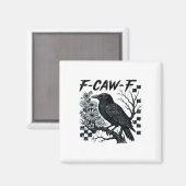F-Caw-F Krähe Vogel Retro Klassiker Magnet (Vorderseite/Rückseite)