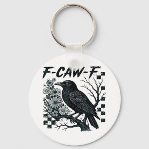 F-Caw-F Krähe Vogel Retro Klassiker Schlüsselanhänger