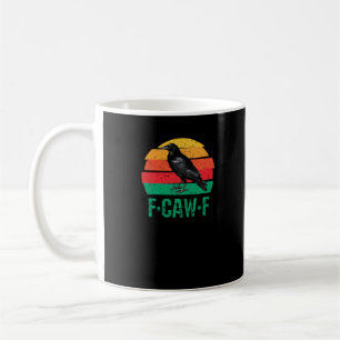 F-Caw-F Krähe Vogel Retro Sonnenuntergang Vintage Kaffeetasse