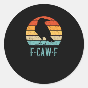 F-Caw-F Krähe Vogel Retro Sonnenuntergang Vintage Runder Aufkleber