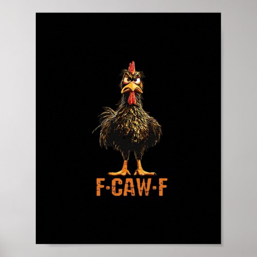 F-Caw-F Kreative Freizeitkleidung Poster (Vorne)