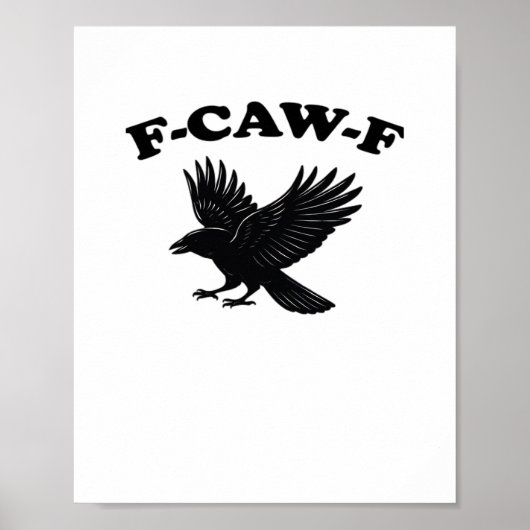 F-Caw-F Kreativer Stil Poster (Vorne)