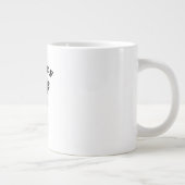 F-Caw-F Kreativstil Jumbo-Tasse (Rechts)