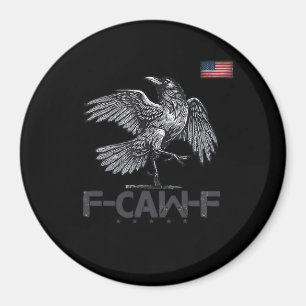 F-Caw-F Kuh Lustiger Vogel USA Vintage-Flagge Lust Magnet